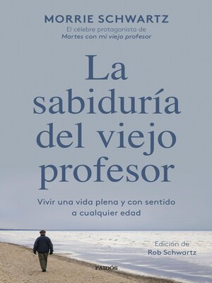 La sabiduría del viejo profesor - ebook